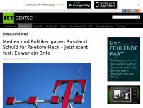 Bild zum Artikel: Medien und Politiker gaben Russland Schuld für Telekom-Hack – Jetzt steht fest: Es war ein Brite