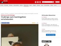 Bild zum Artikel: Polizei bittet um Mithilfe - 15-Jährige nach Faschingsfeier verschwunden