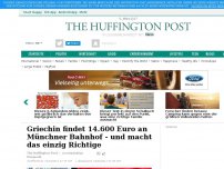 Bild zum Artikel: Griechin findet 14.600 Euro an Münchner Bahnhof- und tut, was alle Deutschen von ihr erwartet haben