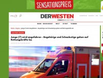 Bild zum Artikel: Kind (7) wird angefahren - Angehörige gehen auf Rettungskräfte los