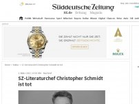 Bild zum Artikel: SZ-Literaturchef Christopher Schmidt ist tot