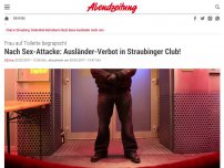 Bild zum Artikel: Frau auf Toilette begrapscht: Nach Sex-Attacke: Ausländer-Verbot in Straubinger Club!