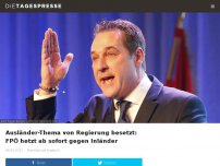 Bild zum Artikel: Ausländer-Thema von Regierung besetzt: FPÖ hetzt ab sofort gegen Inländer