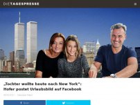 Bild zum Artikel: „Tochter wollte heute nach New York“: Hofer postet Urlaubsbild auf Facebook