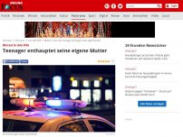 Bild zum Artikel: Grausige Tat in den USA - Teenie-Sohn enthauptet seine eigene Mutter