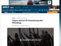 Bild zum Artikel: Parlamentsentscheidung: Ungarn stimmt für Festsetzung aller Flüchtlinge