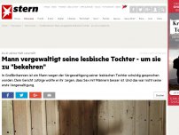 Bild zum Artikel: Zu 21 Jahren Haft verurteilt: Mann vergewaltigt seine lesbische Tochter - um sie zu 'bekehren'