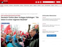 Bild zum Artikel: Streit zwischen Deutschland und Türkei - Deutsch-Türkin über Erdogan-Anhänger: 'Sie leben in einer eigenen Realität'