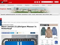 Bild zum Artikel: Alexanderplatz in Berlin - Mann rammt 21-Jährigem Messer in Hinterkopf
