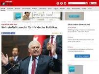 Bild zum Artikel: Karlsruhe stellt klar - Kein Auftrittsrecht für türkische Politiker