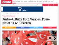 Bild zum Artikel: Wirbel um Türken-Provokation: Austro-Auftritte trotz Absagen: Polizei rüstet sich für AKP-Besuch