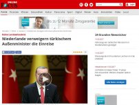 Bild zum Artikel: Keine Landeerlaubnis - Niederlande verweigern türkischem Außenminister die Einreise
