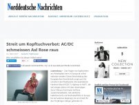 Bild zum Artikel: Streit um Kopftuchverbot: AC/DC schmeissen Axl Rose raus