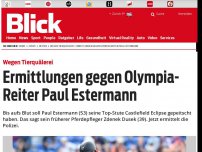Bild zum Artikel: Wegen Tierquälerei: Anzeige gegen Olympia-Reiter Paul Estermann