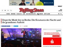 Bild zum Artikel: Depeche Mode live in Berlin: Die Kreaturen der Nacht und ihr grandioser Auftritt