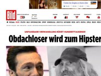 Bild zum Artikel: Unfassbare Verwandlung - Obdachloser wird zum Hipster