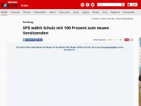 Bild zum Artikel: Parteitag - SPD wählt Schulz mit 100 Prozent zum neuen Vorsitzenden