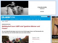 Bild zum Artikel: Weihbischof Laun: LGBTI sind 'gestörte Männer und Frauen'