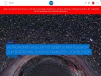 Bild zum Artikel: Astronomen blicken mit einem Superteleskop zum ersten Mal in ein Schwarzes Loch