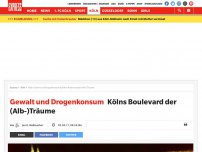 Bild zum Artikel: Gewalt und Drogenkonsum: Kölns Boulevard der (Alb-)Träume