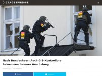 Bild zum Artikel: Nach Bundesheer: Auch GIS-Kontrollore bekommen bessere Ausrüstung