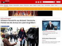 Bild zum Artikel: Soziale Gerechtigkeit - Schwere Vorwürfe aus Brüssel: Deutsche Politik hat Armut im Land vergrößert