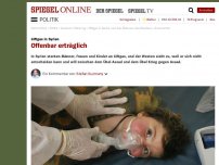 Bild zum Artikel: Giftgas in Syrien: Offenbar erträglich