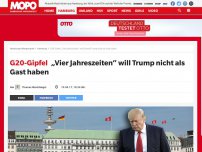 Bild zum Artikel: G20-Gipfel: „Vier Jahreszeiten“ will Trump nicht als Gast haben