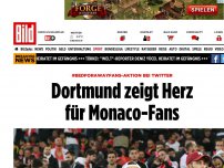 Bild zum Artikel: Aktion bei Twitter - BVB zeigt Herz für Monaco-Fans