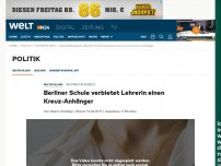 Bild zum Artikel: Neutralitätsgesetz: Berliner Schule verbietet Lehrerin einen Kreuz-Anhänger
