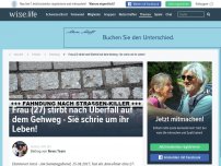 Bild zum Artikel: Frau (27) stirbt nach Überfall auf dem Gehweg - Sie schrie um ihr Leben!