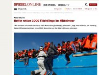 Bild zum Artikel: Küste Libyens: Helfer retten 3000 Flüchtlinge im Mittelmeer