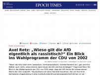 Bild zum Artikel: Axel Retz: „Wieso gilt die AfD eigentlich als rassistisch?“ Ein Blick ins Wahlprogramm der CDU von 2002