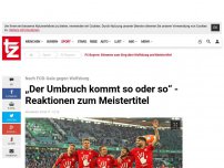 Bild zum Artikel: „Jetzt ist der Moment zu feiern“ - Reaktionen zum Meistertitel