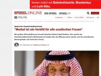 Bild zum Artikel: Saudischer Vizewirtschaftsminister: 'Merkel ist ein Vorbild für alle saudischen Frauen'