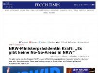 Bild zum Artikel: NRW-Ministerpräsidentin Kraft: „Es gibt keine No-Go-Areas in NRW“