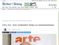 Bild zum Artikel: Götz Aly: Arte verhindert Doku zu Antisemitismus