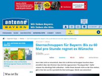 Bild zum Artikel: Sternschnuppen für Bayern: Bis zu 60 Mal pro Stunde regnet es Wünsche
