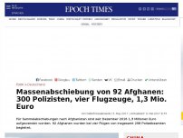 Bild zum Artikel: Deutschland schiebt 92 Afghanen unter massiver Polizeibegleitung für 1,3 Mio Euro ab
