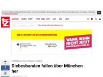 Bild zum Artikel: Diebesbanden fallen über München her