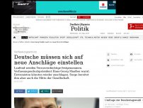 Bild zum Artikel: Deutsche müssen sich auf neue Anschläge einstellen