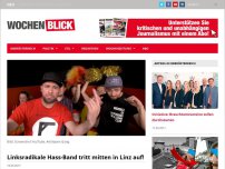 Bild zum Artikel: Linksradikale Hass-Band tritt mitten in Linz auf!