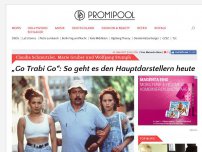 Bild zum Artikel: „Go Trabi Go“: So geht es den Hauptdarstellern heute