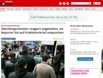 Bild zum Artikel: Dortmunder Nordstadt - Oberbürgermeister reagiert ungehalten, als Reporter ihn auf Problemviertel ansprechen