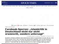 Bild zum Artikel: Facebook-Sperren: „Islamkritik in Deutschland nicht nur nicht erwünscht, sondern untersagt“
