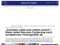 Bild zum Artikel: „Schulden teilt man nicht, Schulden zahlt man selbst zurück“: Söder lehnt Macrons Forderung nach europäischer Finanzpolitik ab