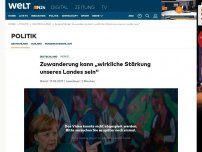 Bild zum Artikel: Merkel: Zuwanderung kann 'wirkliche Stärkung unseres Landes sein'