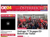 Bild zum Artikel: Umfrage: 77% gegen EU-Beitritt der Türkei