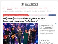 Bild zum Artikel: Kelly Family: Tausende Fans feiern bei den Comeback-Konzerten in Dortmund