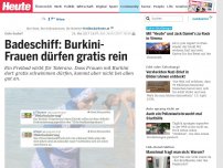 Bild zum Artikel: Gute Sache?: Badeschiff: Burkini-Frauen dürfen gratis rein